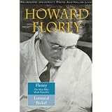 HowardFlorey:TheManWhoMadePenicillin(AustralianLivesseries)