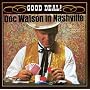 Good Deal! Doc Watson In Nasvhille