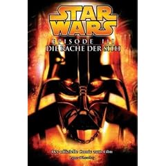 Star Wars Episode 3. Die Rache der Sith. Der offizielle Comicsonderband zum Film