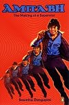 Amitabh: The Making of a Superstar