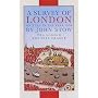 A Survey of London: Written in the Year 1598