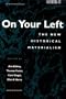 Genders 24: On Your Left: The New Historical Materialism