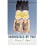 Indivisible by Two: Lives of Extraordinary Twins