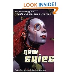 New Skies: An Anthology of Today's Science Fiction