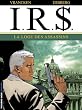 I.R.$, Tome 10 : La loge des assassins
