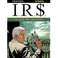 I.R.$, Tome 10 : La loge des assassins