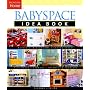 Babyspace Idea Book (Taunton Home Idea Books)