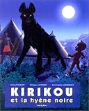 Kirikou et la Hy�ne noire