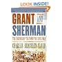Grant and Sherman: The Friendship That Won the Civil War