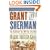 Grant and Sherman: The Friendship That Won the Civil War