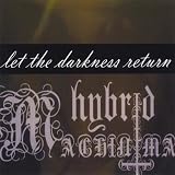Let the Darkness Return