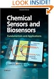 Chemical Sensors and Biosensors: Fundamentals and Applications