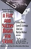 A Hot And Sultry Night For Crime