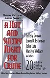 A Hot and Sultry Night for Crime