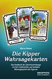Produkt-Bild: Die Kipper-Wahrsagekarten. Inkl. 36 Karten: Das Handbuch der Zukunftsvorhersage mit dem traditionellen und beliebten Wahrsagesystem der Zigeuner