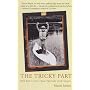 The Tricky Part: One Boy's Fall from Trespass into Grace