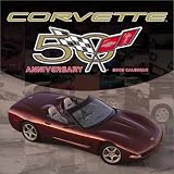 Corvette 2003 Calendar: 50th Anniversary Edition
