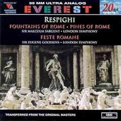 Respighi : Les Fontaines de Rome / Les Pins de Rome / F�tes Romaines