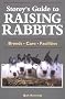 Raising Rabbits (Storey's Guides)
