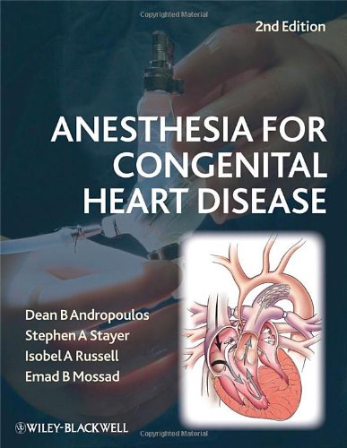 Anesthesia for Congenital Heart Disease