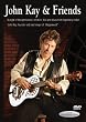 John Kay & Friends - Live at the Renaissance Center