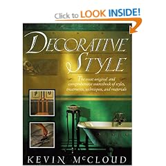 Decorative Style: The Most Original and Comprehensive Sourcebook of Styles, Treatments, Techniques
