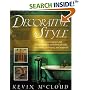 Decorative Style: The Most Original and Comprehensive Sourcebook of Styles, Treatments, Techniques