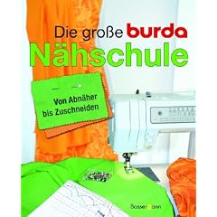 Die große Burda-Nähschule. Von Abnäher bis Zuschneiden (Broschiert)