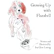 Growing Up with Flazabell