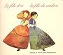 La fille d'or et la fille de cendres