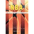 The NBA From Top to Bottom: A History of the NBA, From the No. 1 Team Through No. 1,153 by  Kyle Wright