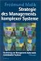 Strategie des Managements komplexer Systeme.