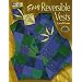 Easy Reversible Vests
