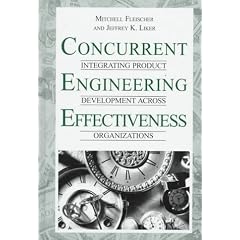 Concurrent Engineering Effectiveness: Integrating Product Development Across Organizations