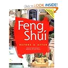 Feng Shui Before and After: Practical Room-by-Room Makeovers for Your House by Stephen Skinner