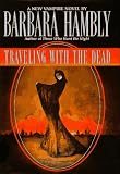 Traveling with the Dead