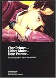 Cher peintre. peinture figuratives depuis l utime picabia