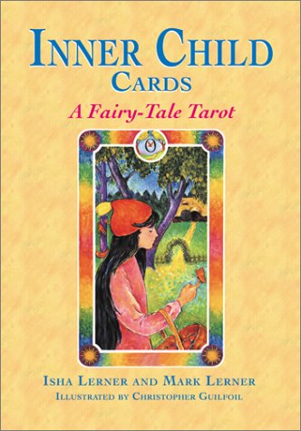 Inner Child Cards: A Fairy-Tale Tarot
