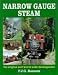 Book British Narrow Gauge Steam : Its Origins, Developemnts, and World-Wide Influence