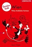Dar�ber lacht Wien. Witze, Anekdoten, Kurioses - Mario Herger