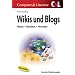 Wikis und Blogs: Planen. Einrichten. Verwalten