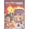 Sur les terres d'Horus, Tome 4 : Nakhtamon ou la col�re de Sekhmet