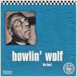 Howlin' Wolf: His Best -Chess 50th Anniversary Collection