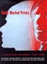 Andy Warhol Prints: A Catalogue Raisonne 1962-1987