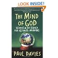 The Mind of God: Science and the Search for Ultimate Meaning (Penguin Press Science)