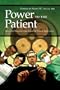 Power to the Patient: Selected Health Care Issues and Policy Solutions (HOOVER INST PRESS PUBLICATION)