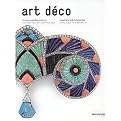Art Deco Jewellery and Accessories (A New Style for a New World) (Bilingual) (Hardcover)