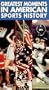 Greatest Moment in Am Sport History [VHS]