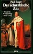 Der schw�bische Zar. Friedrich - W�rttembergs erster K�nig