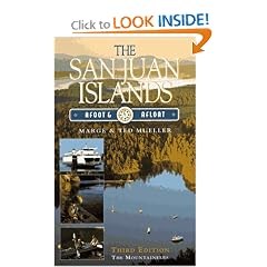 The San Juan Islands: Afoot and Afloat